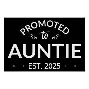 Gepromoveerd naar tante Est. 2025 II Perfect Poster