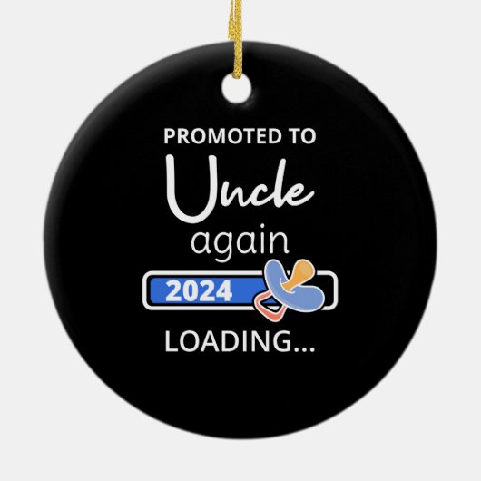 Gepromoveerd naar Uncle Again 2024 Loading I Keramisch Ornament (Achterkant)