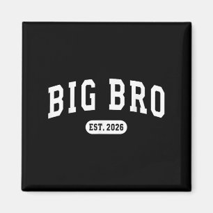 Gepromoveerd tot Big Bro EST 2026 New Brother Baby Magneet