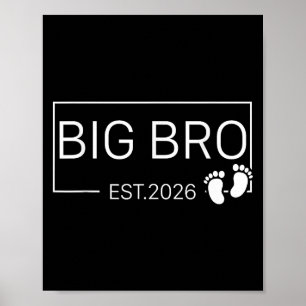 Gepromoveerd tot Big Bro EST 2026 New Brother Baby Poster