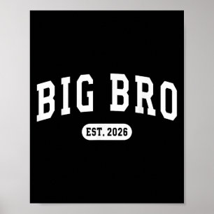 Gepromoveerd tot Big Bro EST 2026 New Brother Baby Poster