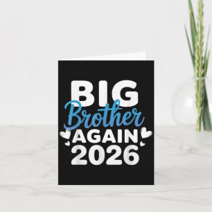 Gepromoveerd tot Big Brother Again 2026 T-shirt 3e Kaart