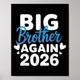 Gepromoveerd tot Big Brother Again 2026 T-shirt 3e Poster
