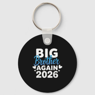 Gepromoveerd tot Big Brother Again 2026 T-shirt 3e Sleutelhanger