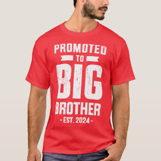Gepromoveerd tot big brother est 2024 voor nieuw b t-shirt