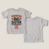 Gepromoveerd tot Big Sister 2026 Schattige Big Sis (Ontwerp Voorkant & Achterkant)