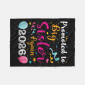 Gepromoveerd tot Big Sister Again 2026 Baby shower Fleece Deken (Voorkant (Horizontaal))