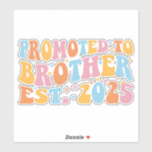 Gepromoveerd tot Broeder Est. 2025 III Sticker (Vel)