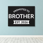 Gepromoveerd tot Broeder Est. 2026 II Canvas Afdruk (Insitu (Houten vloer))