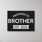 Gepromoveerd tot Broeder Est. 2026 II Canvas Afdruk (Voorkant)