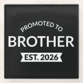Gepromoveerd tot Broeder Est. 2026 II Glazen Onderzetter (Voorkant)