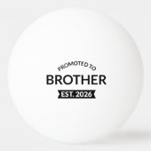 Gepromoveerd tot Broeder Est. 2026 II Pingpongbal (Voorkant)