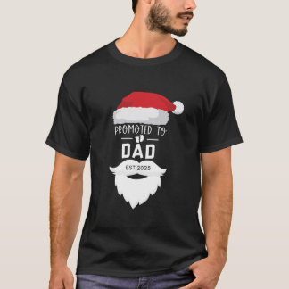 Gepromoveerd tot DAD 2025 Funny Santa Baby Reveal T-shirt