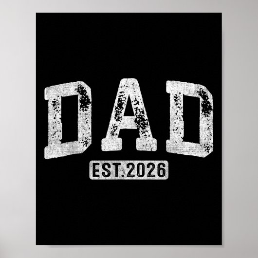 Gepromoveerd tot Dad Est 2026 Daddy to Be Gifts Fi Poster (Voorkant)