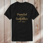 Gepromoveerd tot Godfather Typography Custom Year T-shirt