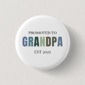 Gepromoveerd tot Grandpa EST 2025 Gift Ronde Button 3,2 Cm (Voorkant)