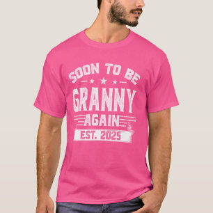 Gepromoveerd tot Granny EST 2025 binnenkort Granny T-shirt