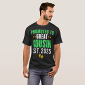 Gepromoveerd tot Great Cousin 2025 T-shirt (Voorkant volledig)