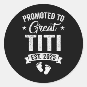 Gepromoveerd tot Great Titi EST 2025 Zwangerschap  Ronde Sticker