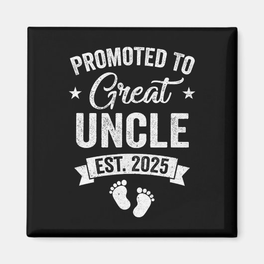 Gepromoveerd tot Great Uncle Est 2025 Zwangerschap Magneet (Voorkant)