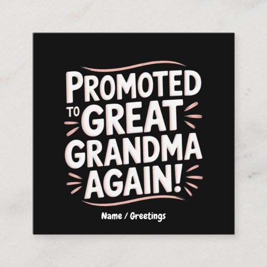 Gepromoveerd tot Grote Oma Weer Leuk Zwangerschaps Vierkante Visitekaartje (Voorkant)