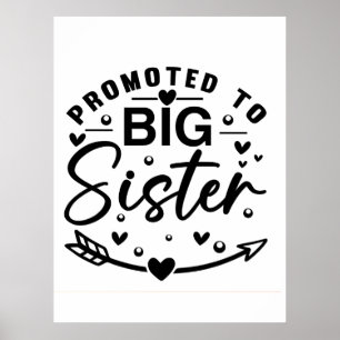 Gepromoveerd tot grote zus, grote broer shirt, 202 poster