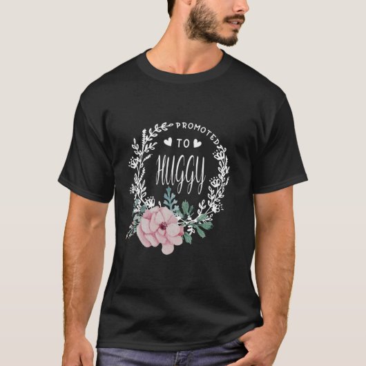 Gepromoveerd tot HUGGY Flower Mother's Day Matchin T-shirt (Voorkant)