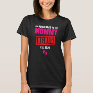 Gepromoveerd tot Mama Wederom Zwangerschapsaankond T-shirt