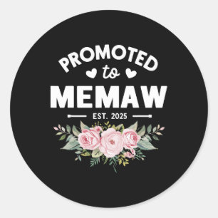 Gepromoveerd tot Memaw EST 2025 Flower Moederdag Ronde Sticker