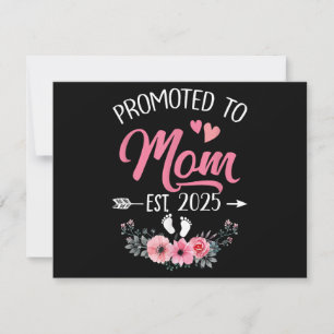 Gepromoveerd tot Mom Est 2025 Moederdag eerste kee