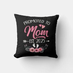 Gepromoveerd tot Mom Est 2025 Moederdag eerste kee Kussen