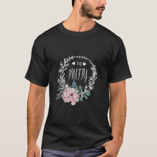 Gepromoveerd tot MUFFY Flower Mother's Day Matchin T-shirt