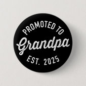 Gepromoveerd tot Opa 2025 Binnenkort Grootvader wo Ronde Button 5,7 Cm (Voorkant)