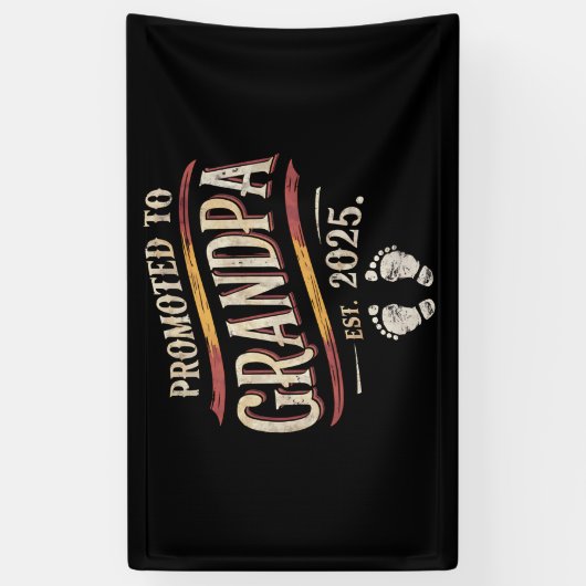 Gepromoveerd tot opa 2025 opa est 2025 spandoek (Verticaal)