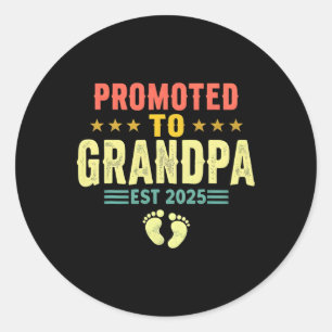 Gepromoveerd tot opa Est 2025 binnenkort opa Fa Ronde Sticker