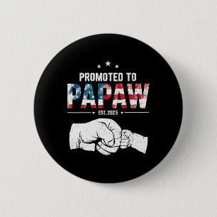Gepromoveerd tot Papaw Est 2025 Eerste keer Papaw Ronde Button 5,7 Cm