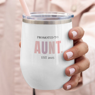 Gepromoveerd tot Tante Est 2025 Nieuwe tante cad
