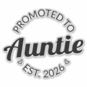 Gepromoveerd tot tante Est. 2026 I Sticker (Voorkant)