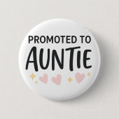 Gepromoveerd tot tante Schattigee aankondiging Ronde Button 5,7 Cm (Voorkant)