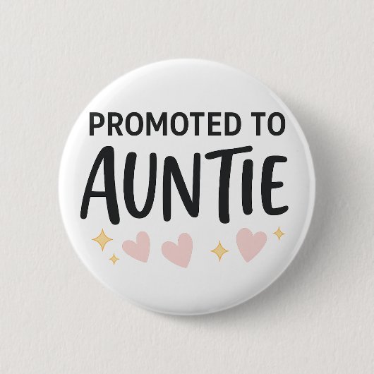 Gepromoveerd tot tante Schattigee aankondiging Ronde Button 5,7 Cm (Voorkant)
