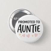 Gepromoveerd tot tante Schattigee aankondiging Ronde Button 5,7 Cm (Voorkant /achterkant)