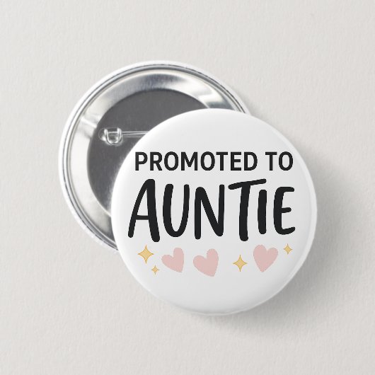 Gepromoveerd tot tante Schattigee aankondiging Ronde Button 5,7 Cm (Voorkant /achterkant)