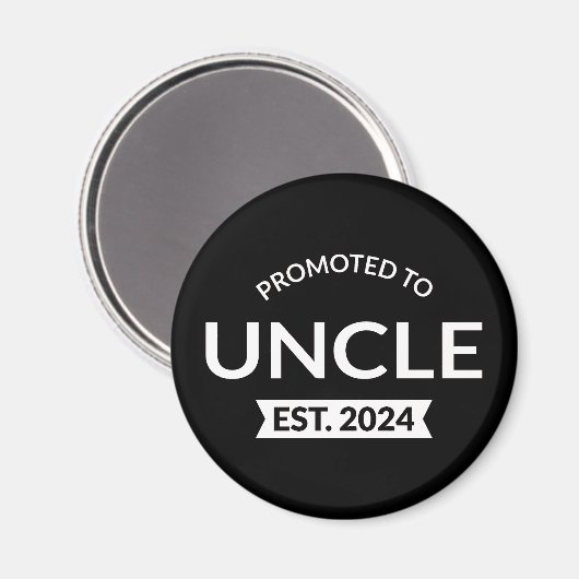 Gepromoveerd tot Uncle Est. 2024 II Magneet (Voorkant / Achterkant)