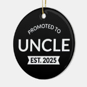 Gepromoveerd tot Uncle Est. 2025 II Keramisch Ornament (Links)