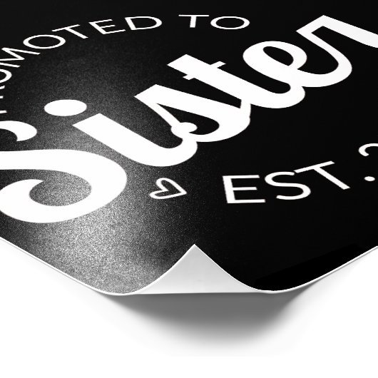 Gepromoveerd tot zuster Est. 2024 I Foto Afdruk (Hoek)