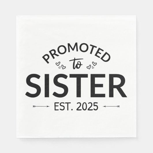 Gepromoveerd tot zuster Est. 2025 II Servet (Voorkant)