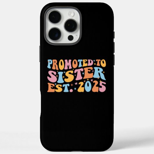 Gepromoveerd tot zuster Est. 2025 III Case-Mate iPhone Case (Achterkant)