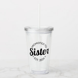 Gepromoveerd tot zuster Est. 2026 I Acryl Drinkbeker