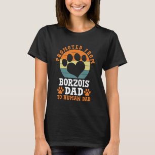 Gepromoveerd van Borzois Dad Grappige Russische Wo T-shirt