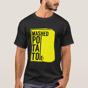 Gepureerde Aardappelen Groepskostuum Thanksgiving- T-shirt